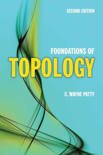 Foundations of Topology (Jones and Bartlett Publishers Series in Mathematics)
Foundations of Topology (Jones and Bartlett Publishers Series in Mathematics)