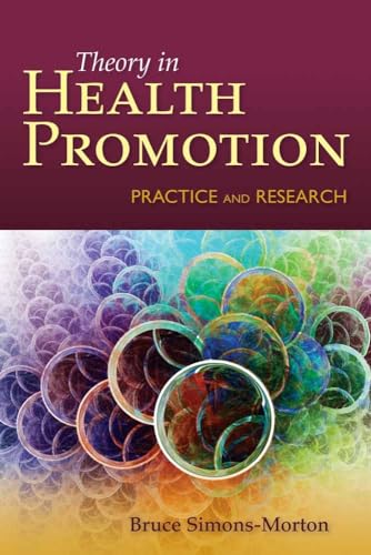 Behavior Theory In Health Promotion Practice And Research