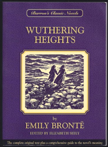 Wuthering Heights (Barron's Classic Novels)