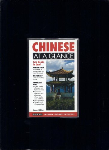 Barron's Chinese at a Glance: Phrase Book & Dictionary for Travelers