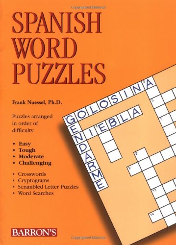 Spanish Word Puzzles (Foreign Language Word Puzzles) (Spanish and English Edition)
Spanish Word Puzzles (Foreign Language Word Puzzles) (Spanish and English Edition)