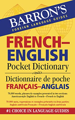 Barron's French-English Pocket Bilingual Dictionary (Barron's Pocket Bilingual Dictionaries)