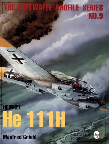 Heinkel He 111H. - The Luftwaffe Profile Series No.9.