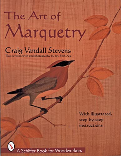 The Art of Marquetry (Schiffer Book for Woodworkers)