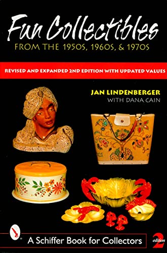 Fun Collectibles from the 1950s, 60s & 70s (Schiffer Book for Collectors)