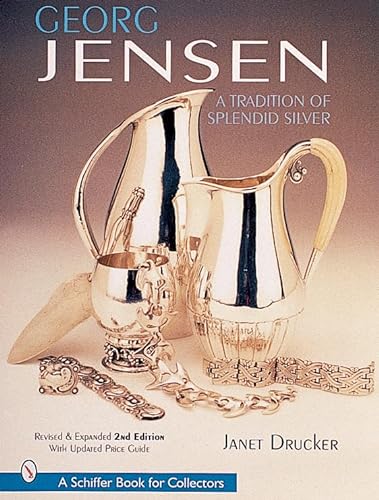 Georg Jensen: A Tradition of Splendid Silver