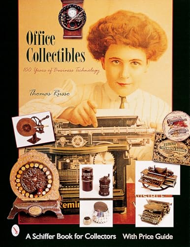 Office Collectibles; 100 Years of Business Technology