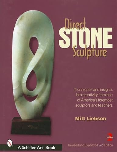 Direct Stone Sculpture (Revised, Expanded)
