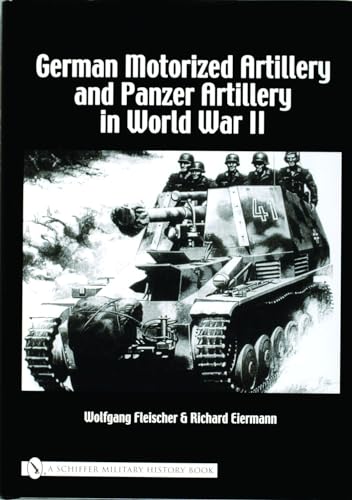 German Motorized Artillery and Panzer Military in World War II