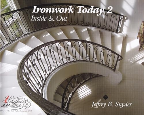 Ironwork Today 2: Inside & Out