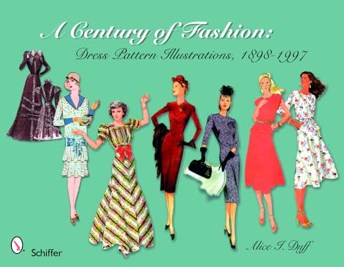 A Century of Fashion: Dress Pattern Illustrations, 1898-1997