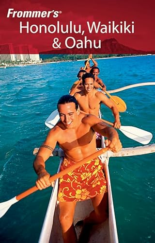 Frommer's Honolulu, Waikiki & Oahu (Frommer's Complete Guides)