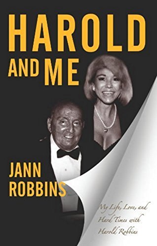 Harold and Me: My Life, Love, and Hard Times with Harold Robbins