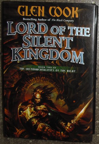 Lord of the Silent Kingdom (Book Two of The Instrumentalities of the Night)