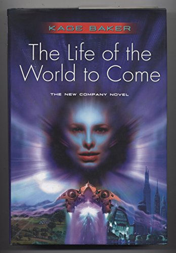 The Life Of The World To Come SIGNED ADVANCE UNCORRECTED PROOF