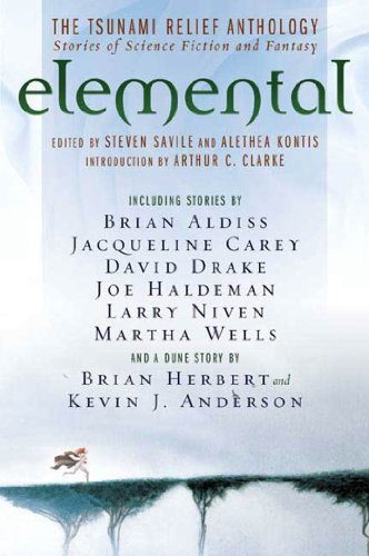 Elemental:The Tsunami Relief Anthology: Stories of Science Fiction And Fantasy; Signed