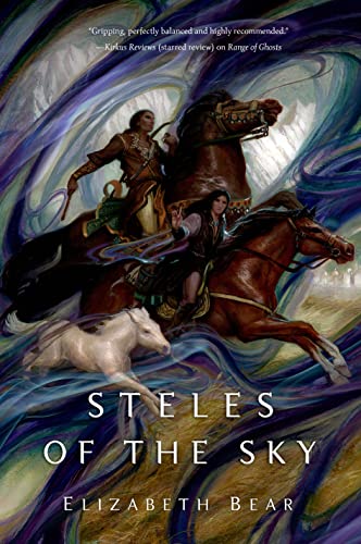 Steles of the Sky (Signed) (Eternal Sky Trilogy, #3)