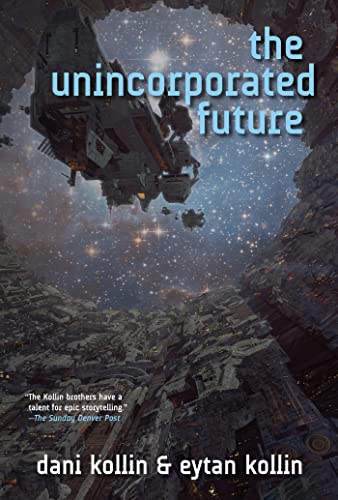 Unincorporated Future (the Unincorporated Man)