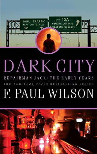 Dark City: Repairman Jack: The Early Years SIGNED FIRST EDITION