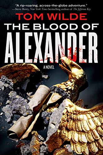The Blood of Alexander: A Novel