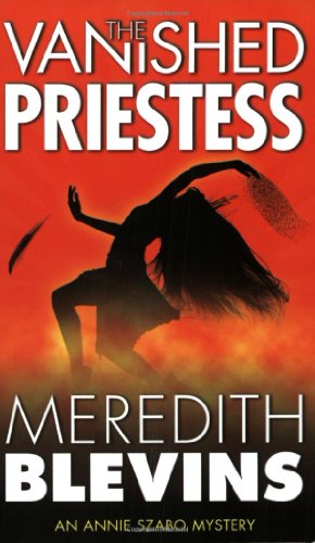 The Vanished Priestess (Annie Szabo Mysteries)