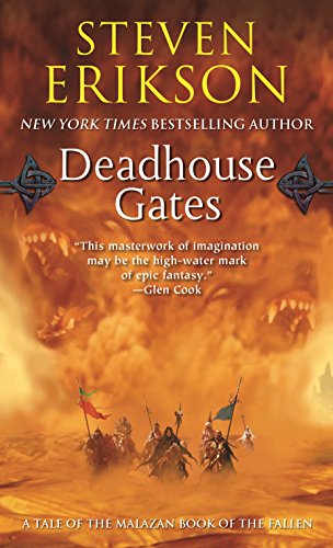 Deadhouse Gates (Malazan Book 2) *
