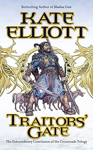 Traitors' Gate : The Extraordinary Conclusion to the Crossroads Trilogy