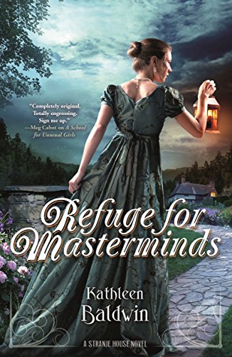 Refuge for Masterminds (Stranje House, Bk. 3)