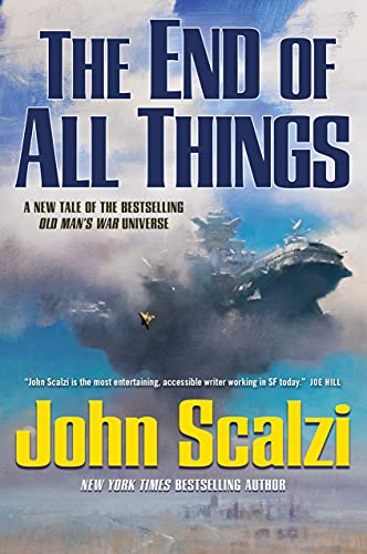 The End of All Things (Old Man's War) signed & lined
