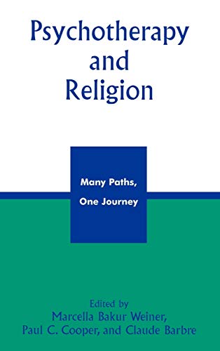 Psychotherapy and Religion: Many Paths, One Journey
