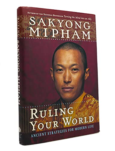 Ruling Your World: Ancient Strategies For Modern Life