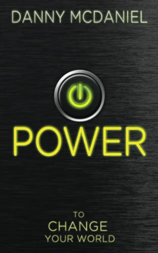 Power: To Change Your World