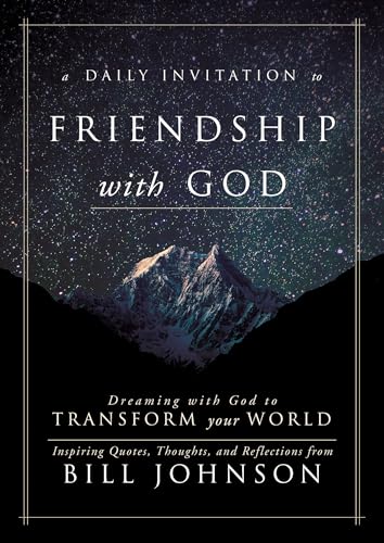 A Daily Invitation to Friendship with God: Dreaming With God to Transform Your World
A Daily Invitation to Friendship with God: Dreaming With God to Transform Your World