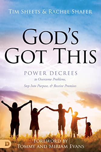 Gods Got This: Power Decrees to Overcome Problems, Step Into Purpose, and Receive Promises
Gods Got This: Power Decrees to Overcome Problems, Step Into Purpose, and Receive Promises
