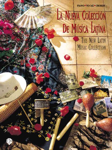 La Nueva Colección de Música Latina: The New Latin Music Collection (Piano / Vocal/ Chords)