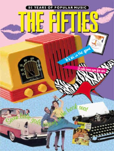 The Fifties (80 Years of Popular Music) (Music Score)