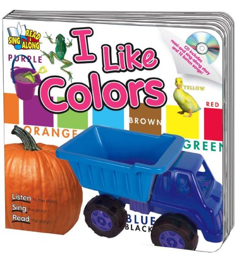 I Like Colors Read & Sing Along Board Book With CD (Read & Sing Along Board Books)
I Like Colors Read & Sing Along Board Book With CD (Read & Sing Along Board Books)