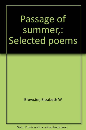 Passage of Summer (Signed) Selected poems
