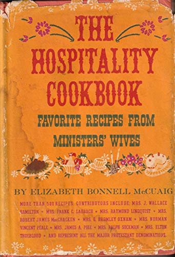 THE HOSPITALITY COOKBOOK Favorite Recipes from Ministers' Wives