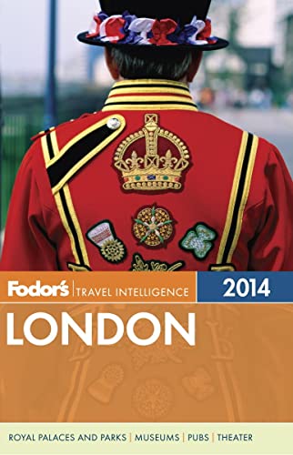FODOR'S LONDON ; 2014