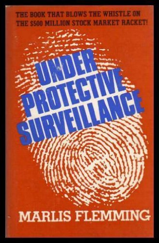 Under Protective Surveillance