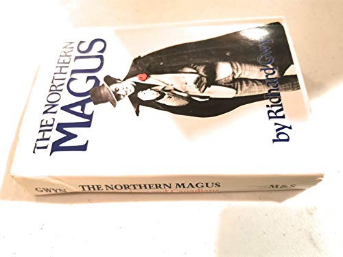 THE NORTHERN MAGUS: PIERRE TRUDEAU AND THE CANADIANS [INSCRIBED]