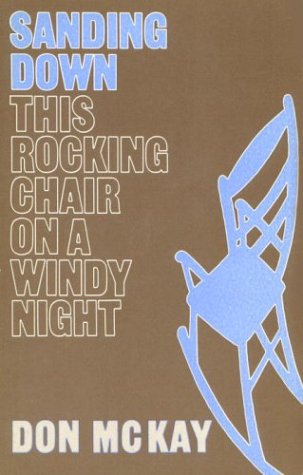 Sanding Down This Rocking Chair on a Windy Night. { SIGNED.}. { FIRST EDITION/ FIRST PRINTING.} {...