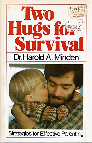 Two Hugs for Survival Strategies for Effective Parenting