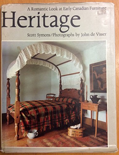 Heritage: A Romantic Look At Early Canadian Furniture