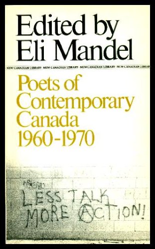 Poets of Contemporary Canada, 1960-1970