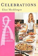 Celebrations : A Cookbook To Benefit The Canadian Breast Cancer Foundation