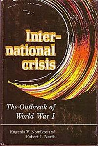International Crisis: The Outbreak of World War I