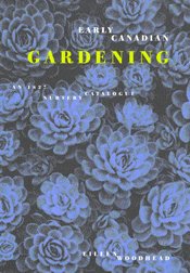 Early Canadian Gardening: An 1827 Nursery Catalogue