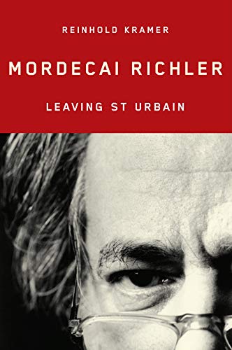 Mordecai Richler: Leaving St Urbain